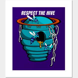 Respect The Hive Posters and Art